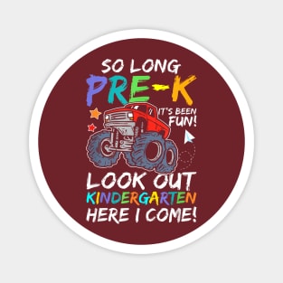 So Long Pre-K Kindergarten Here I Come Pre-K Graduation Magnet